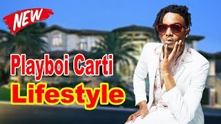 Playboi Carti Lifestyle 2020 ★ Girlfriend, Net worth & Biography