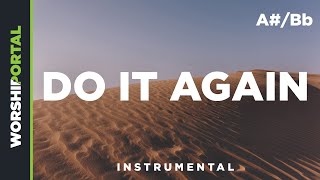 Do It Again - Original Key - A#/Bb - Instrumental