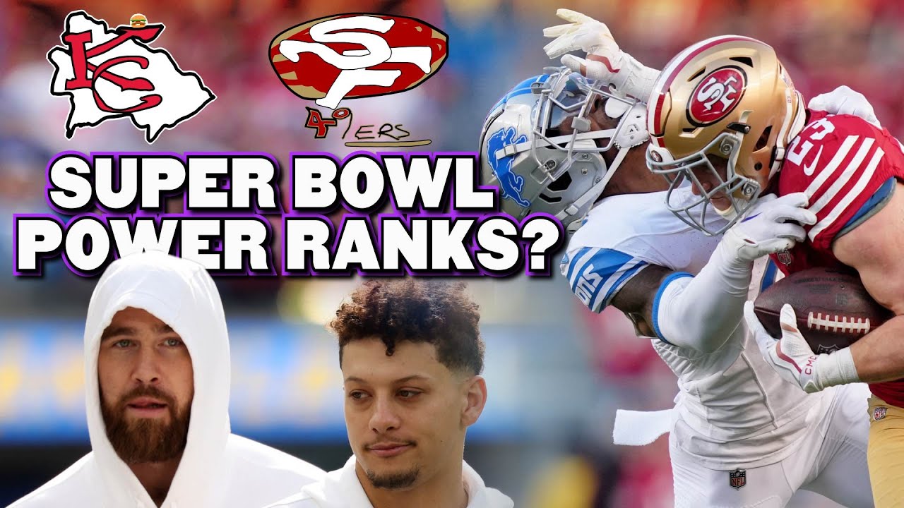 Very Honest Super Bowl Power Rankings
