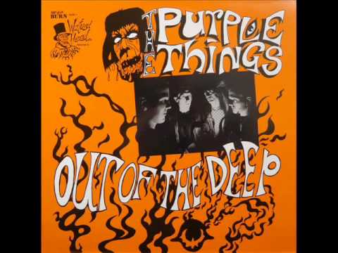 The Purple Things - Girl I Want You