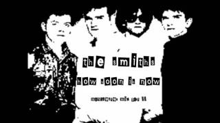 The Smiths - How Soon Is Now (Manchester Mix)