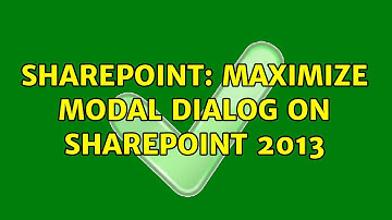 Sharepoint: Maximize modal dialog on SharePoint 2013 (2 Solutions!!)