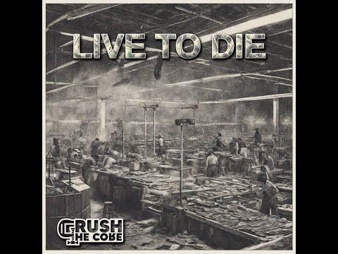 Live to Die