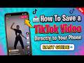 📥 How To Save a TikTok Video Directly to Your Phone (Easy Guide)