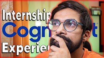 Cognizant Internship Experience As A Fresher | Cognizant CDB Internship Experience 2022