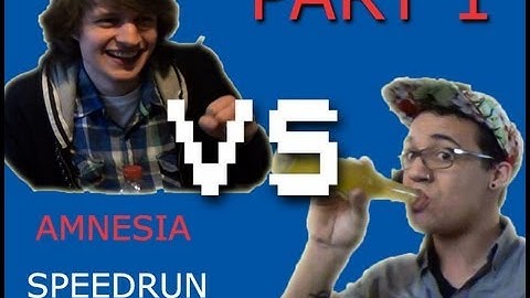 AMNESIA SPEEDRUN CHALLENGE - Part 1