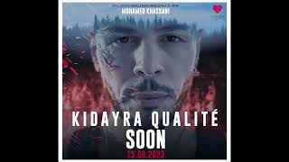 Mohamed Khassani - Teaser Kidayra Qualité I محمد خساني - الإعلان التشويقي كيدايرة كاليتي