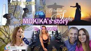 MOKIKA&#39;s story - Ep 7 - 2022