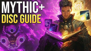 Discipline Priest Mythic+ Guide War Within Season 1