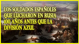 Los soldados españoles que lucharon en Rusia antes que la División Azul