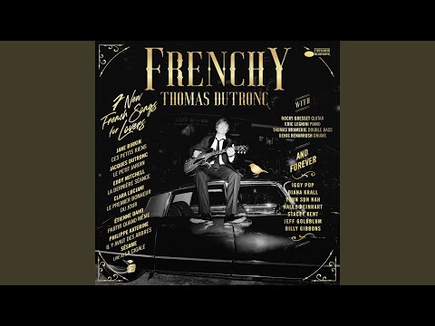Putar La dernière séance - Thomas Dutronc