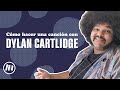 Dylan Cartlidge y su proceso creativo - ¿CÓMO HACER UNA CANCIÓN? (Episodio 4)