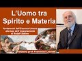 L' Uomo tra Spirito e Materia - Francesco Leonetti