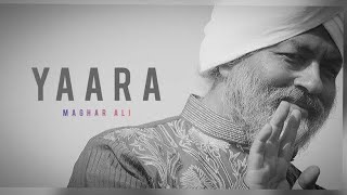 Yaara || Magar Ali || Lucky Noor || NewNirankariSong || Rey Music || Mera Sai Sabni Thaieen