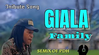 Giala Family 2024  Semix Of Pdh tribute Song