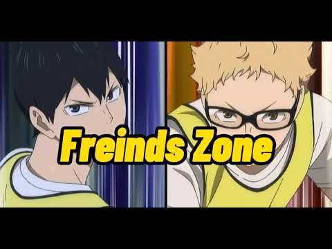 ( parody )​ Friend​ Zone​ – Haikyuu #Tsukikage​