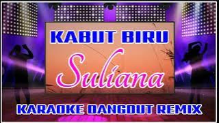 KABUT_BIRU_VOC_SULIANA_ KARAOKE_DANGDUT_REMIX ||@sonykaraokeofficial