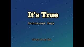 It's true - Backstreet Boys song lyrics