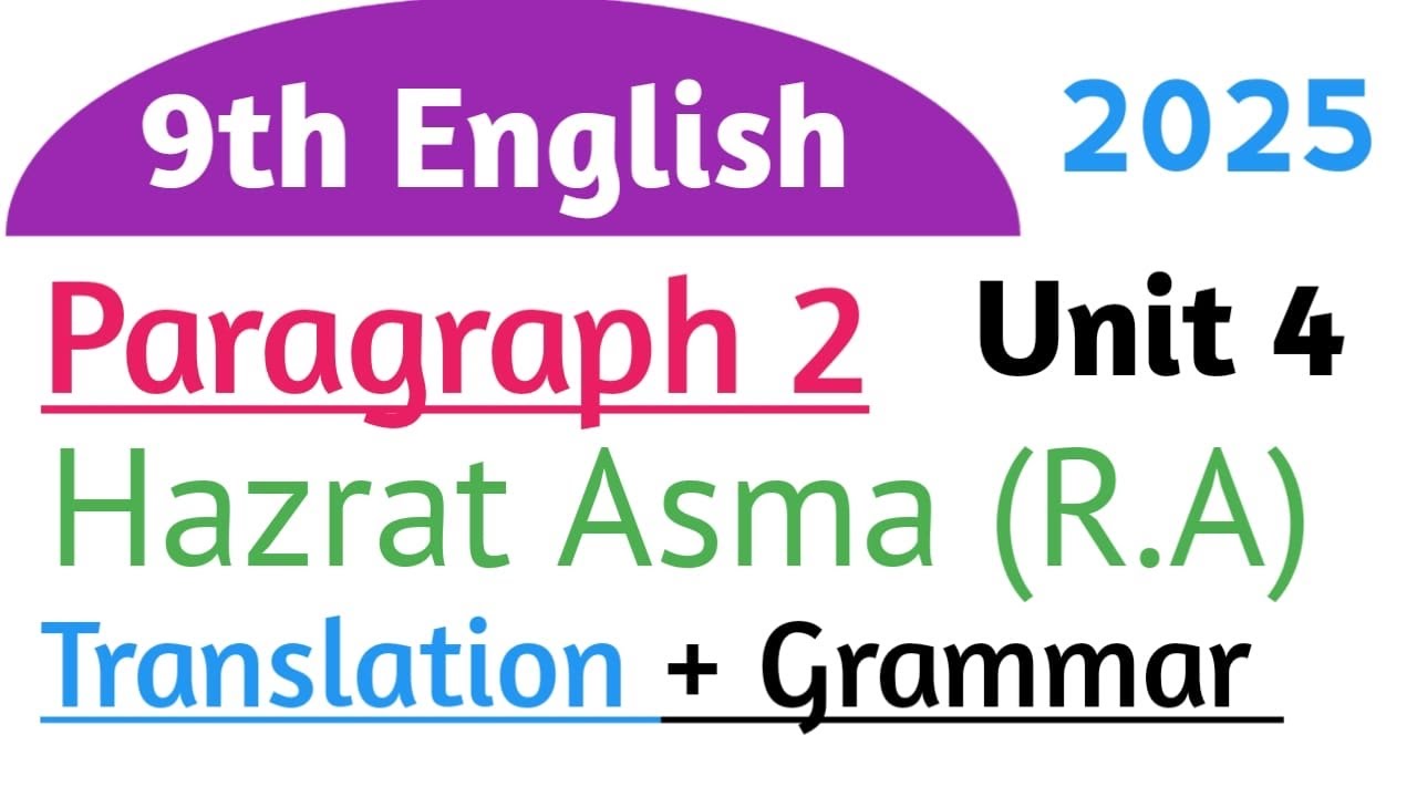 Class 9 English Chapter 4 Translation Paragraph 2 ||English Class 9 Chapter 4 Translation New Book