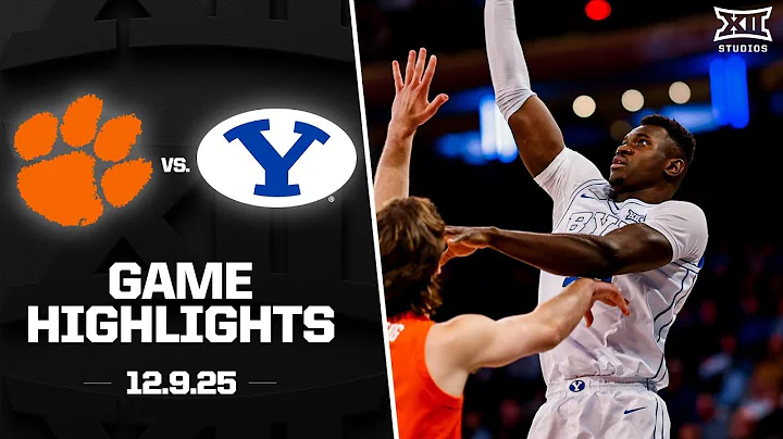 Clemson vs. #10 BYU Game Highlights | 2025-26 Big 12 Men’s Basketball