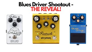 Blues Driver Shootout - THE REVEAL!