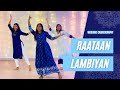 Raataan lambiyan dance cover  niyat wedding choreography
