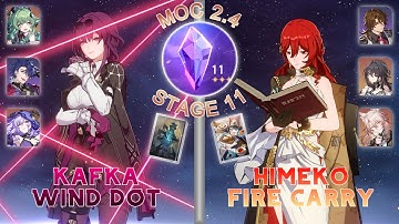 E0 Kafka Wind DOT & E0 Himeko Fire Team Memory of Chaos 11 Honkai Star Rail 2.4