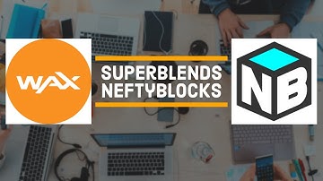 How To Make Super Blends on NeftyBlocks