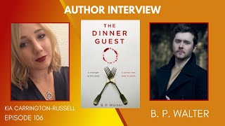 Author Interview B. P. Walter Pushing the writing boundaries within the Thriller genre
