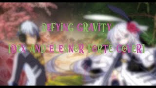 defying gravity [DEX and eleanor forte/VOCALOID and Synth v cover]