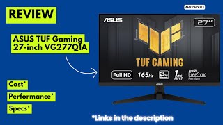 ASUS TUF Gaming 27" Monitor Review | 165Hz, 1ms ELMB, FreeSync Premium, Shadow Boost