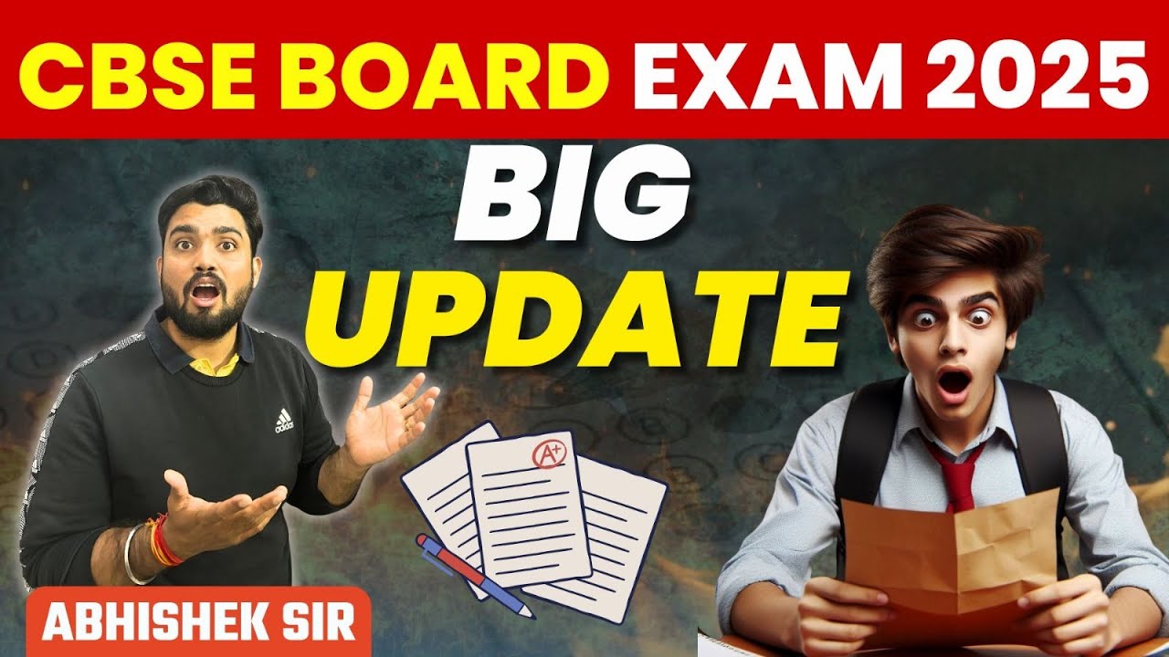 CBSE BOARD EXAM 2025 BIG UPDATE 🔥 | Abhishek Sir | CBSE Cluster - YouTube