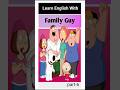 Learn English with Family Guy