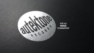 Moxia - Domination (Taken from F-35 Ep) (Autektone Records) [Techno Music]