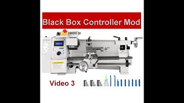 Vevor 7 X 14 Mini Lathe Black Box Control Unit install