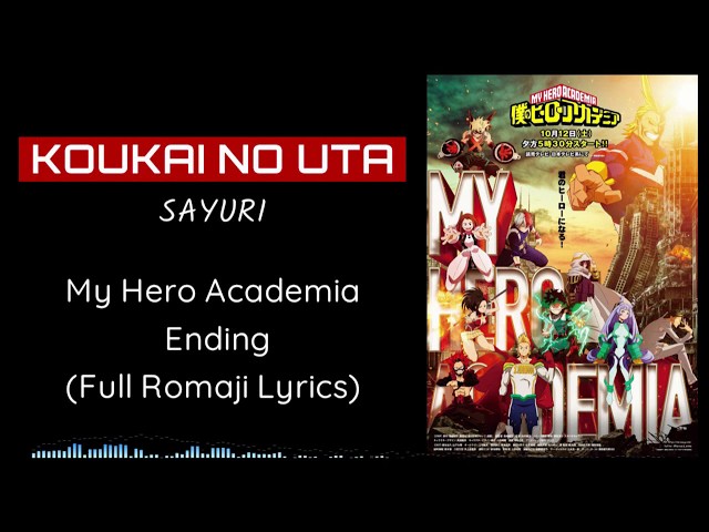 Koukai no Uta - Boku no Hero Academia 4 Ending (Full Romaji Lyrics) class=