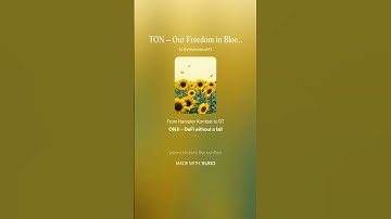 TON – Our Freedom in Blockchain