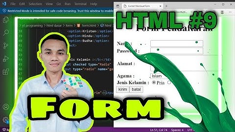HTML Dasar #9 : Form - Membuat Form pada Html