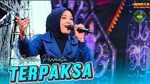 TERPAKSA - SABILA PERMATA - ADELLA LIVE SABILU TAUBAH GUS IQDAM BLITAR