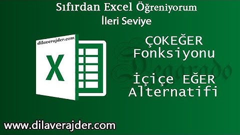 Excel Eğitim Dersleri 70 - ÇOKEĞER (IFS) Fonksiyonu - İç içe Eğer Fonksiyonu Alternatifi