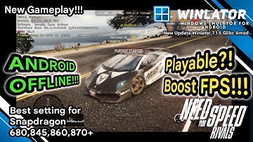 Need For Speed Rivals Android Offline Winlator 7.1.5 Glibc | Tested on Snapdragon 845