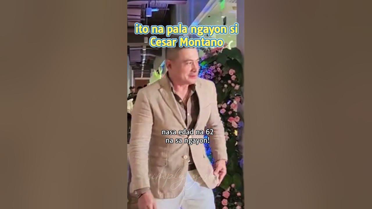 ITO NA PALA NGAYON SI CESAR MONTANO #cesarmontano #spotted #shorts