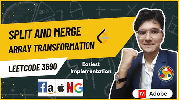 Split and Merge Array Transformation | LeetCode 3690 | Weekly Contest 468