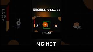 [NO HIT] Broken Vessel Deltarune Godhome #nohitrun #hollowknight #deltarune #challengerun #fangame