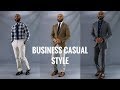How To Dress Business Casual/How To Properly Dress Casual At Work