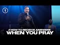 How to Receive Answers when you Pray by | Prophet Lovy L. Elias