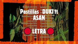 Pastillas - DUKI x Asan ft. Zecca | 24  (Letra, Lyrics) 🔥{Trap Diffusión}🔥