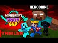 Crazy SMP X HEROBRINE Trailer
