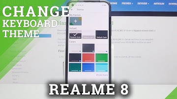 How to Change Keyboard Theme on REALME 8 – Pair Bluetooth Accessories