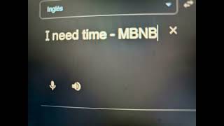 MBNB - i need time (prod. @0blones)